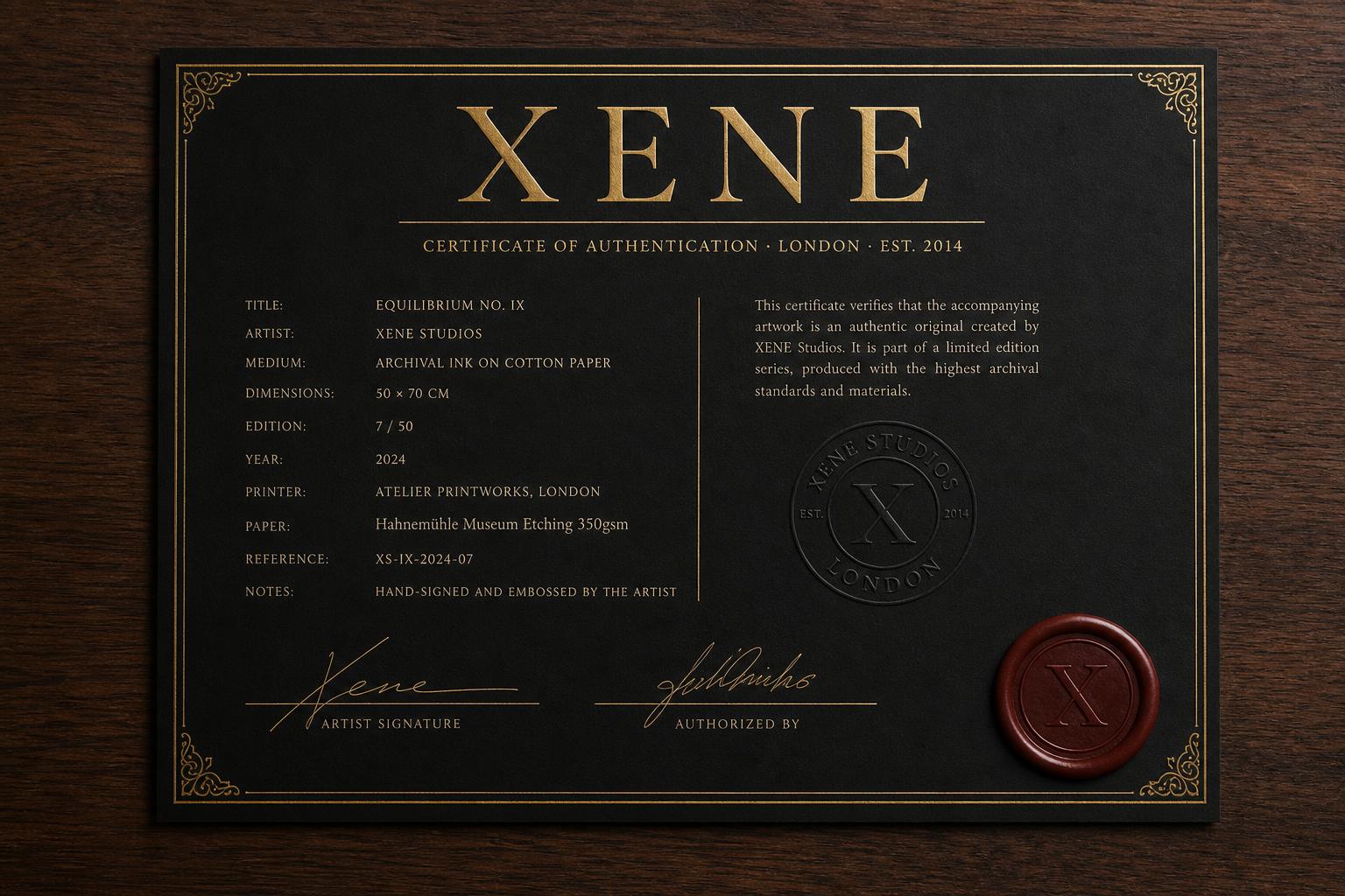 A Xene certificate of authenticity, hand-signed and embossed.